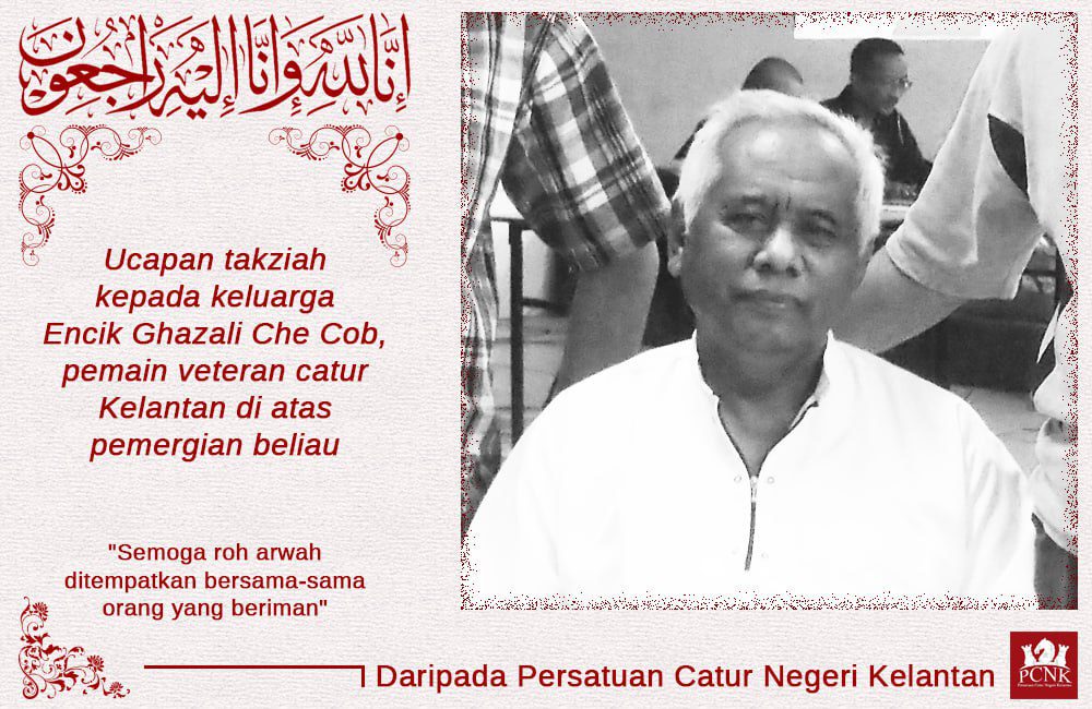Perginya Seorang Veteran Catur Kelantan